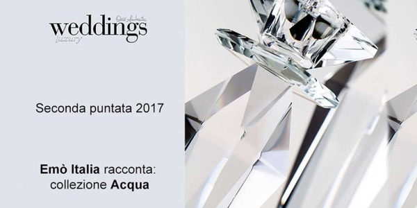 Emò Italia – Weddings Luxury Stagione 2017 Episodio 2